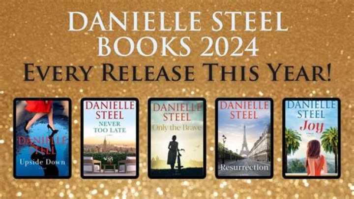 Exciting Insights Into Danielle Steel Release Dates 2024